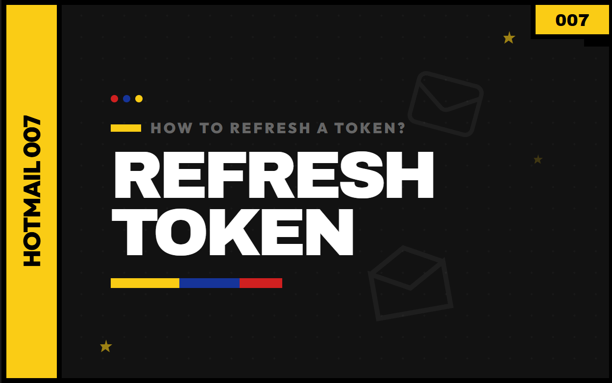 Cách cập nhật Refresh Token cho Hotmail và Outlook: Hướng dẫn Graph, IMAP và POP3 OAuth2